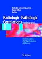 健康・医学 Radiology and Pathology Correlation 健康・医学 Radiology and Pathology Correlation Radiologic